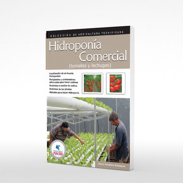 Hidroponía Comercial (Tomates y Lechugas)