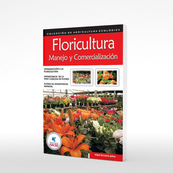 Floricultura (Manejo y comercialización)