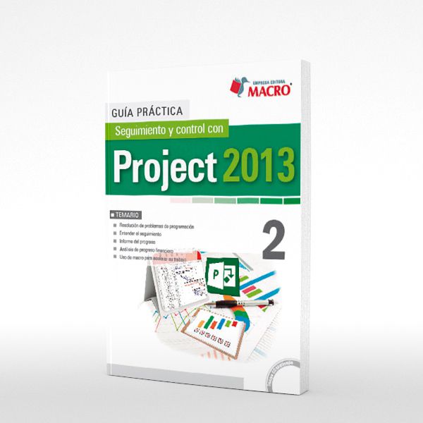 G. P. Seguimiento y control con Project 2013 vol.2