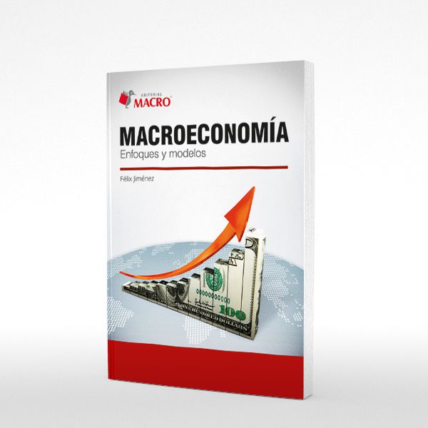 Macroeconomía: Enfoques y Modelos