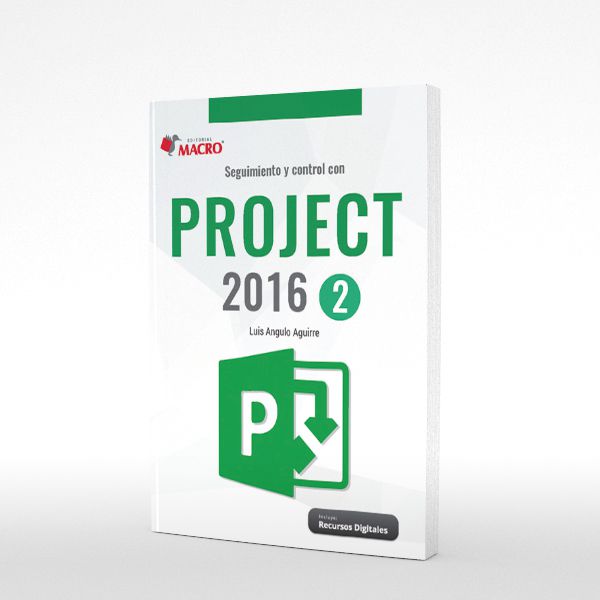 Seguimiento y Control con Project 2016 – 2