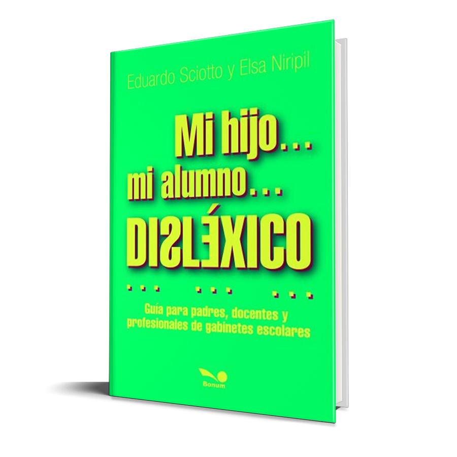 Portada de Mi Hijo Mi Alumno Dislexico